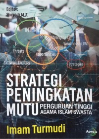Image of Strategi Peningkatan Mutu Perguruan Tinggi Agama Islam Swasta