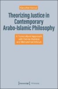 Image of Theorizing Justice in Contemporary Arabo-Islamic Philosophy